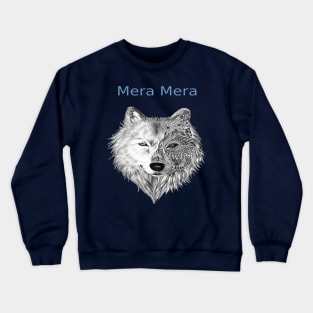 mera mera Crewneck Sweatshirt